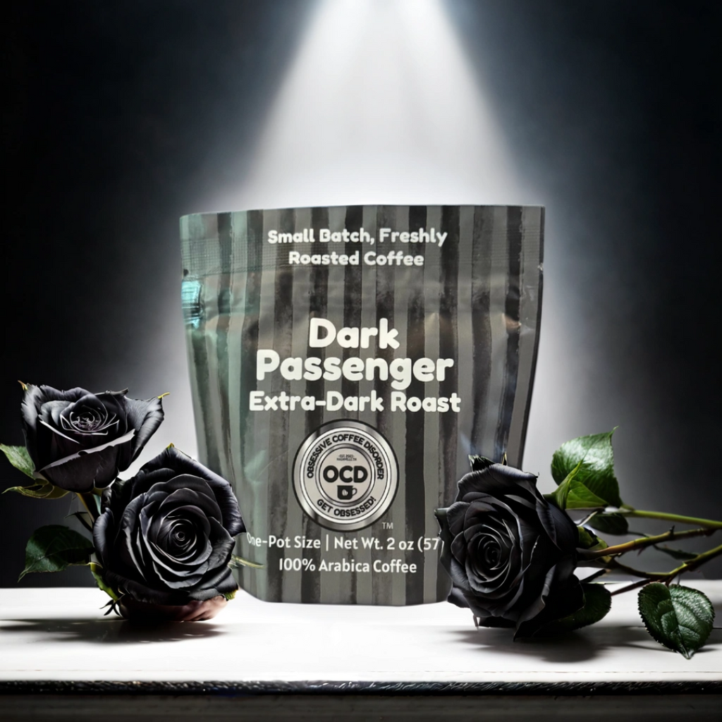 Coffee bag labeled 'Dark Passenger Extra-Dark Roast' with black roses on a dark background