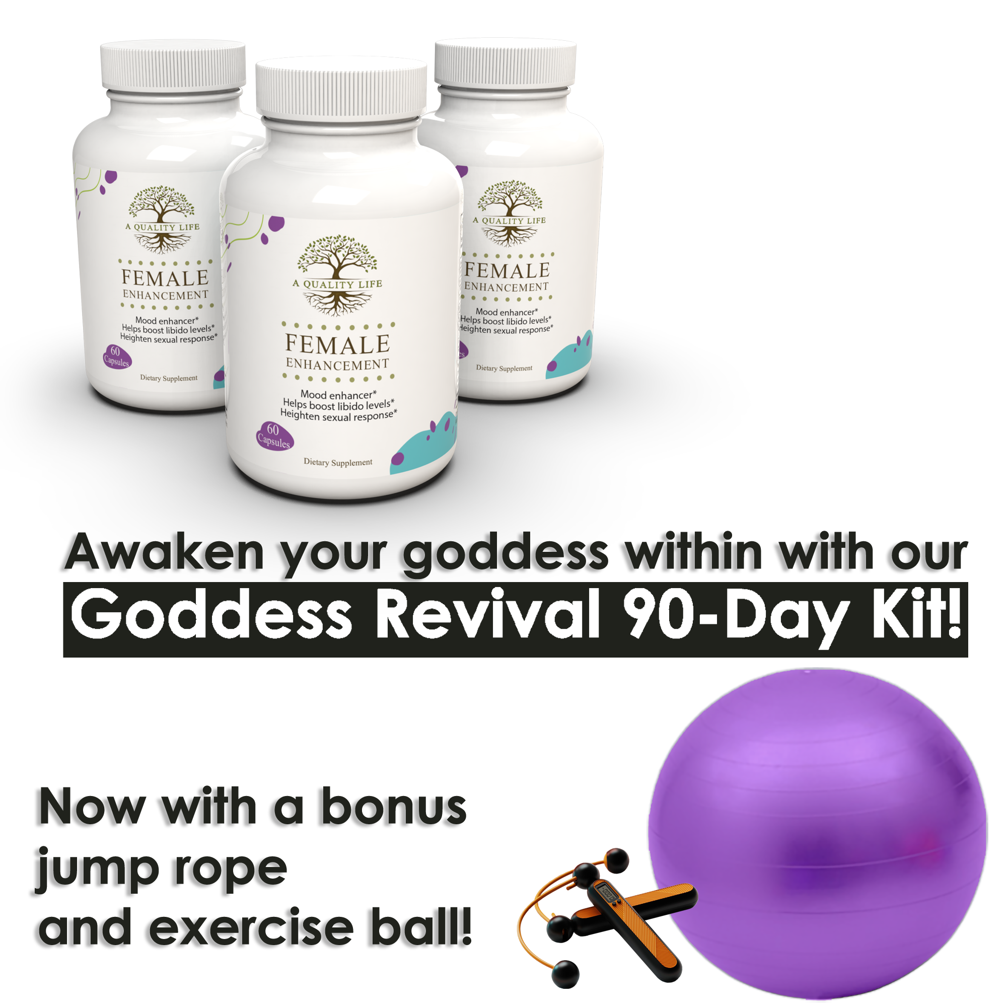 Three white bottles labeled 'Female Enhancement' with promotional text and a purple exercise ball on a white background.