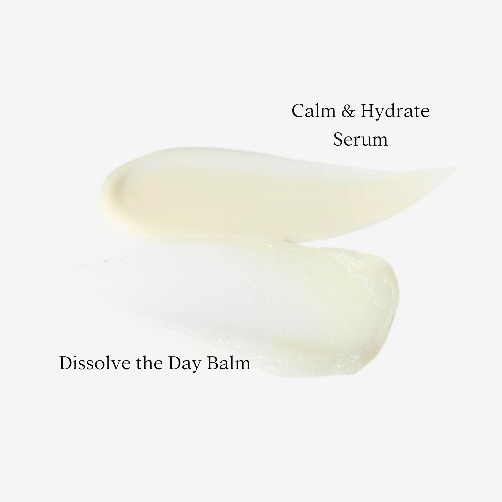 Two cream-colored cosmetic products with text 'Calm & Hydrate Serum' and 'Dissolve the Day Balm' on a light gray background.