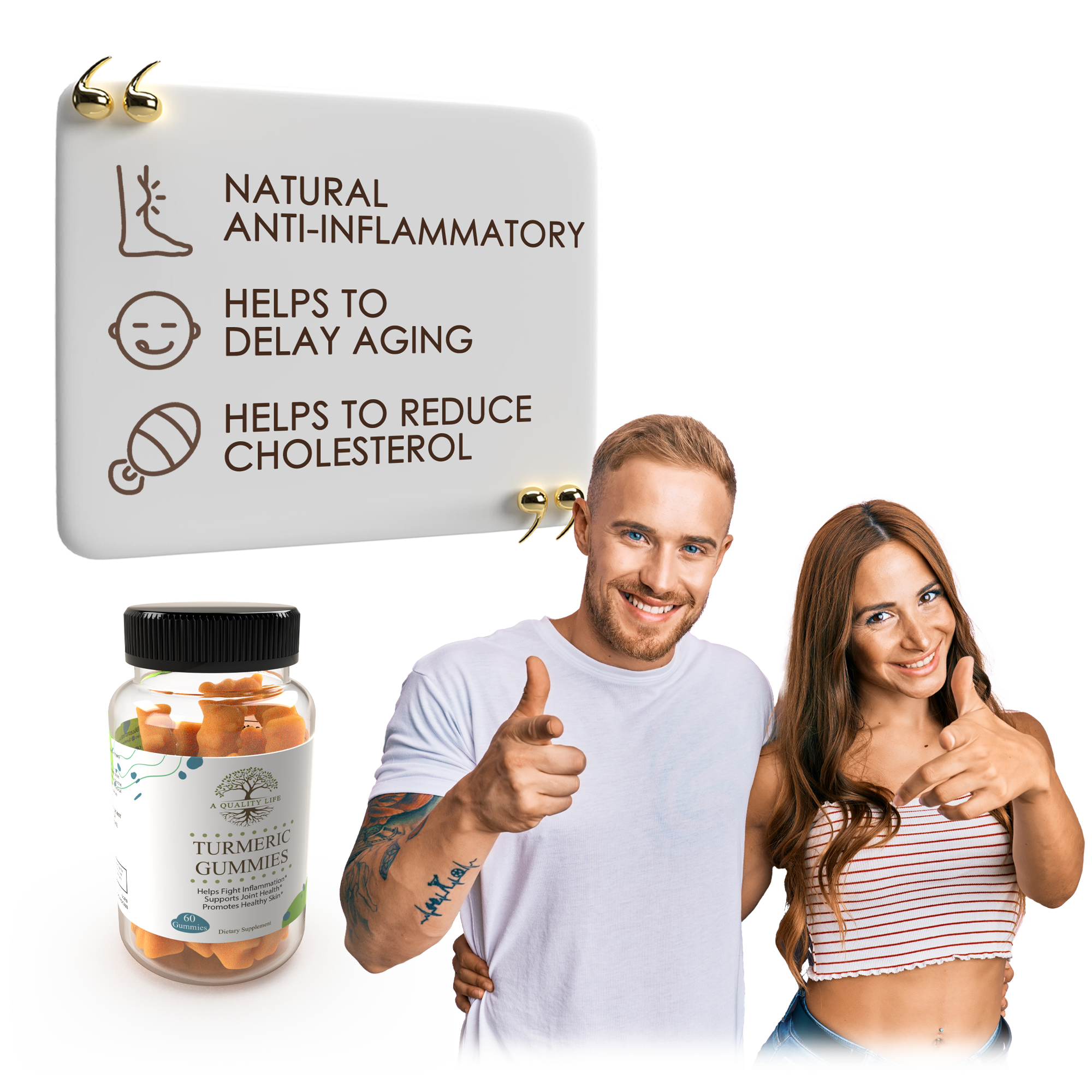 Turmeric gummies with a man and woman giving thumbs up, and a sign about health benefits on a white background.