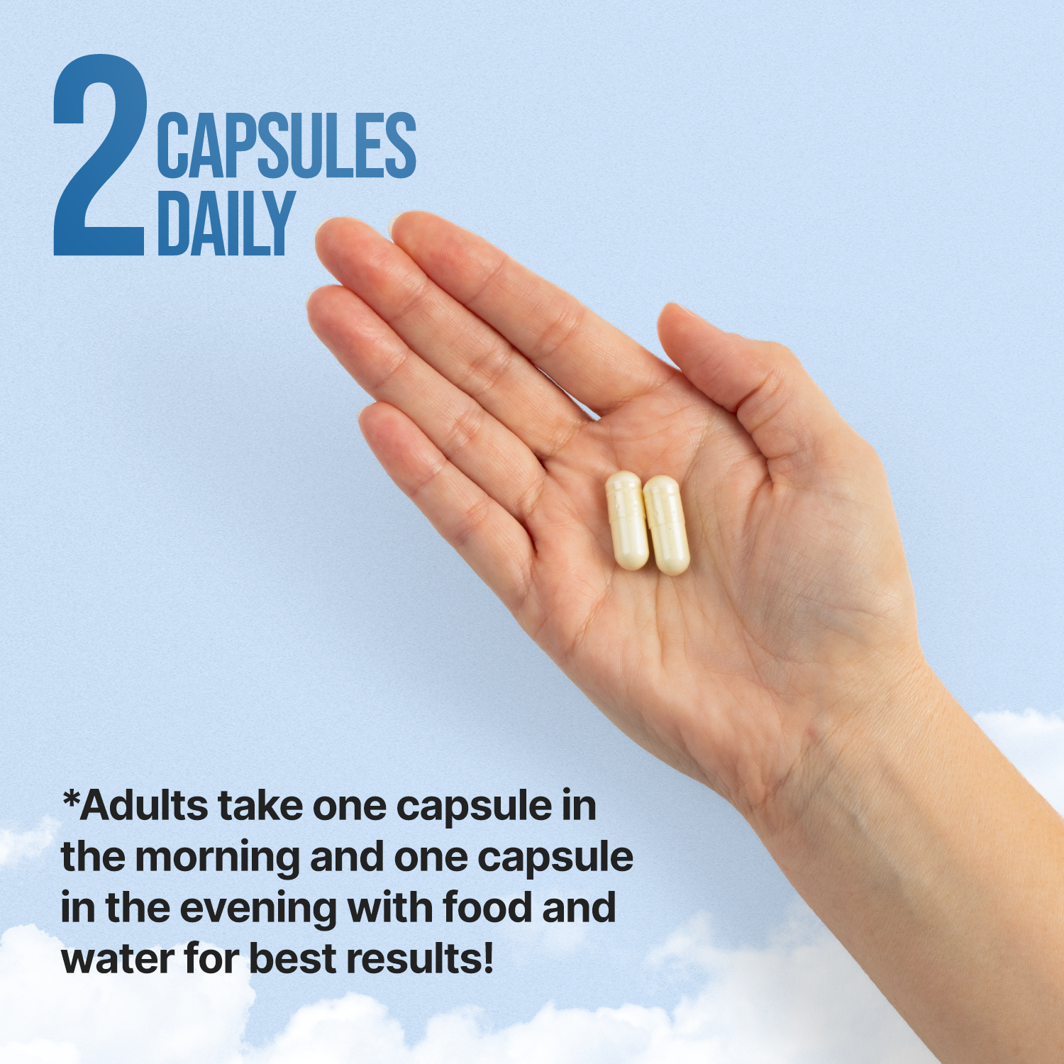 Hand holding two capsules with text about daily dosing on a blue background
